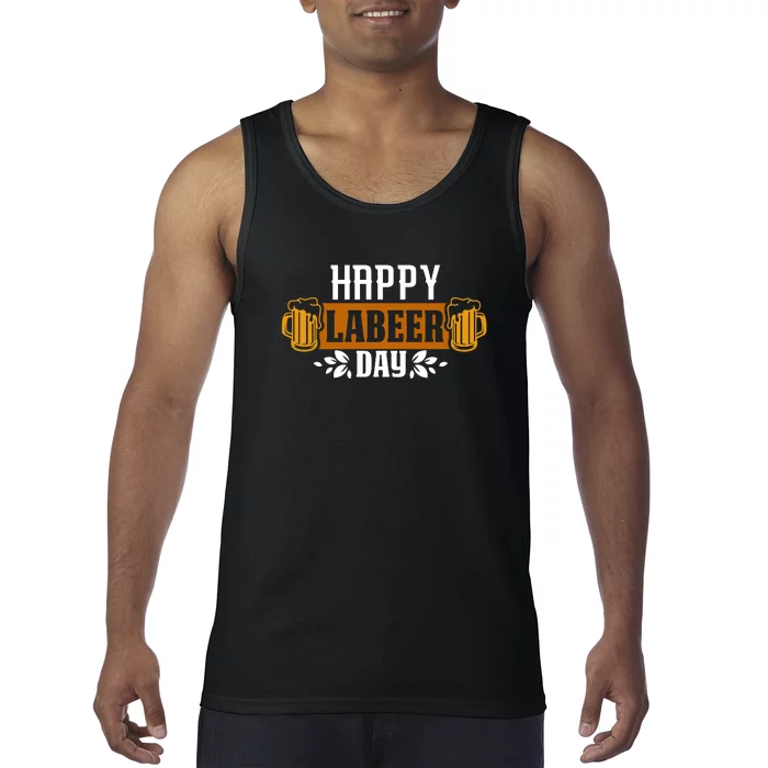 Happy Labeer Labor Day Gift Tank Top