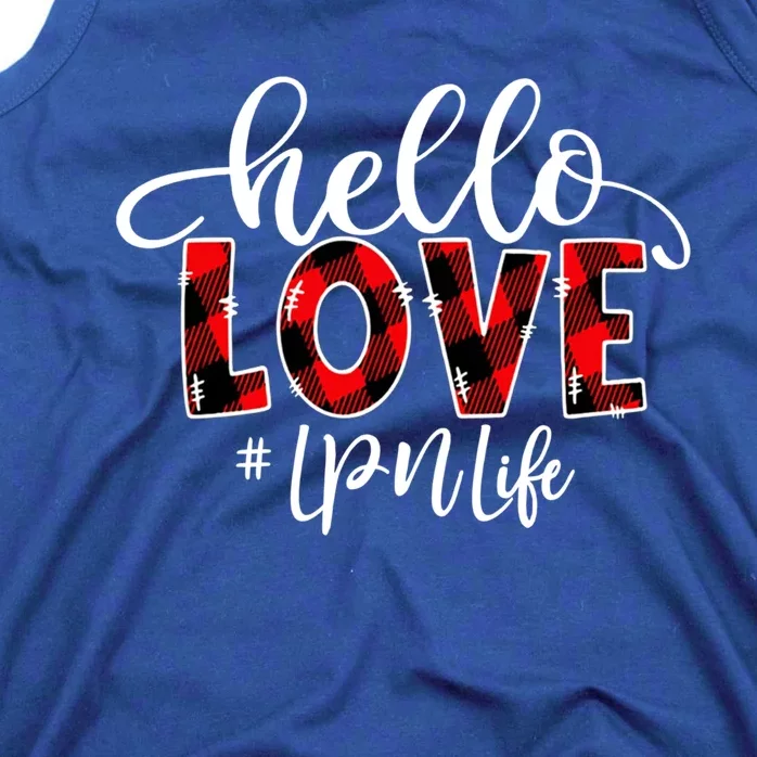 Hello Love Lpn Life Flannel Valentine's Day Gift Tank Top