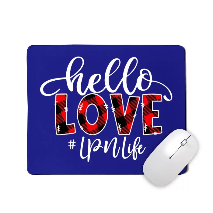 Hello Love Lpn Life Flannel Valentine's Day Great Gift Mousepad