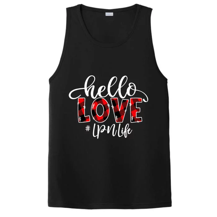 Hello Love Lpn Life Flannel Valentine's Day Cool Gift Performance Tank