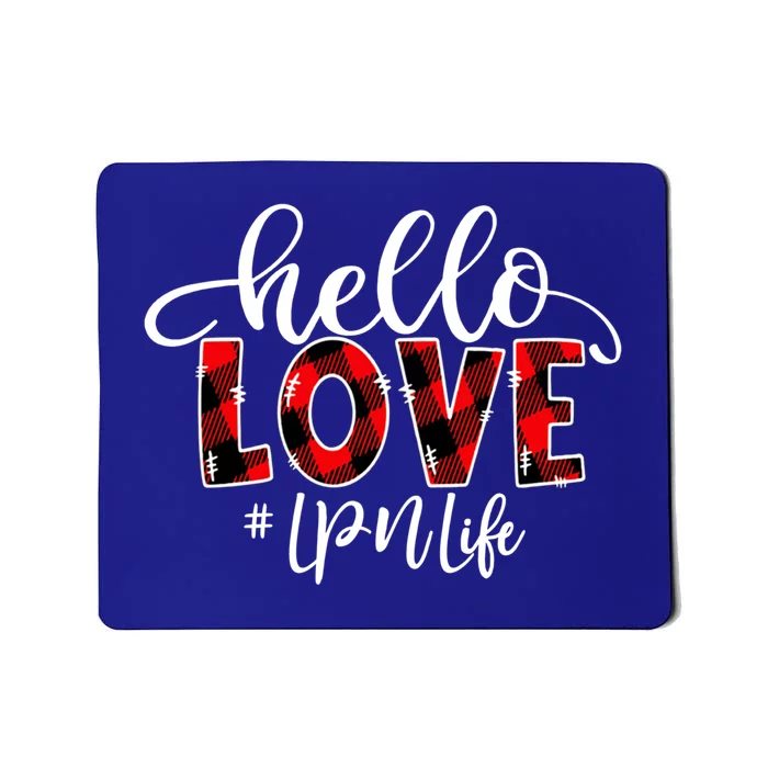 Hello Love Lpn Life Flannel Valentine's Day Cool Gift Mousepad