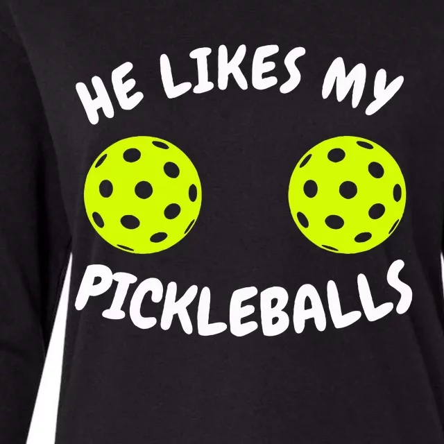 He Likes My Pickleballs Couple Pickleball Matching Womens Cotton Relaxed Long Sleeve T-Shirt