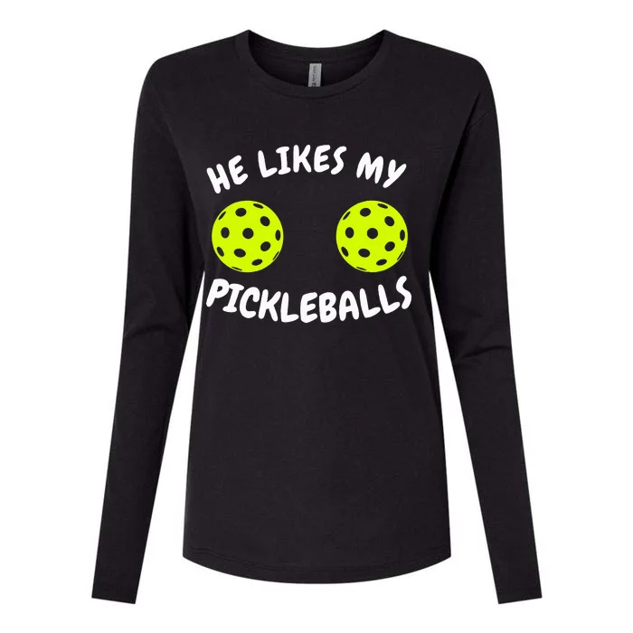 He Likes My Pickleballs Couple Pickleball Matching Womens Cotton Relaxed Long Sleeve T-Shirt