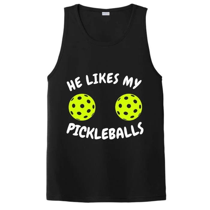 He Likes My Pickleballs Couple Pickleball Matching Performance Tank