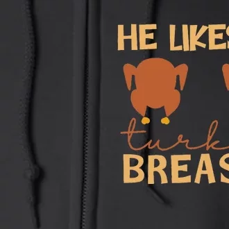 He Likes My Turkey Breasts Couple Matching Thanksgiving Full Zip Hoodie