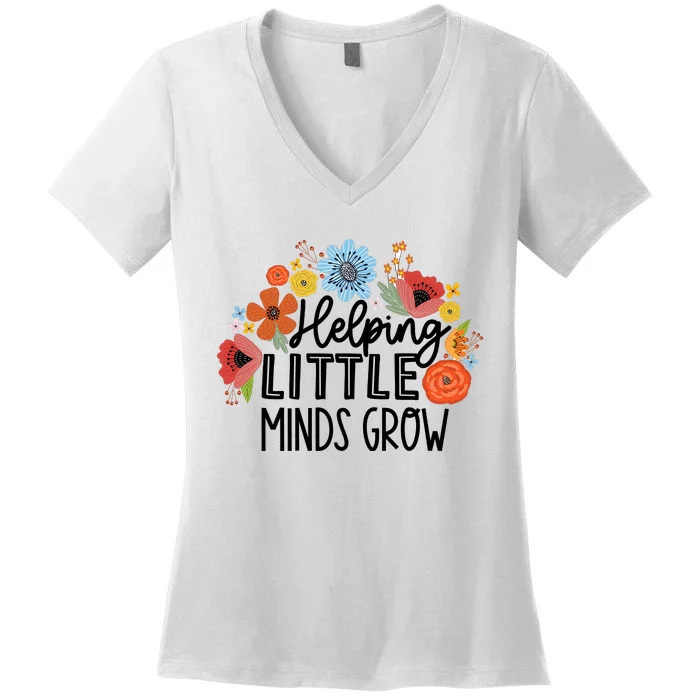 Helping Little Minds Grow Teacher Women's V-Neck T-Shirt