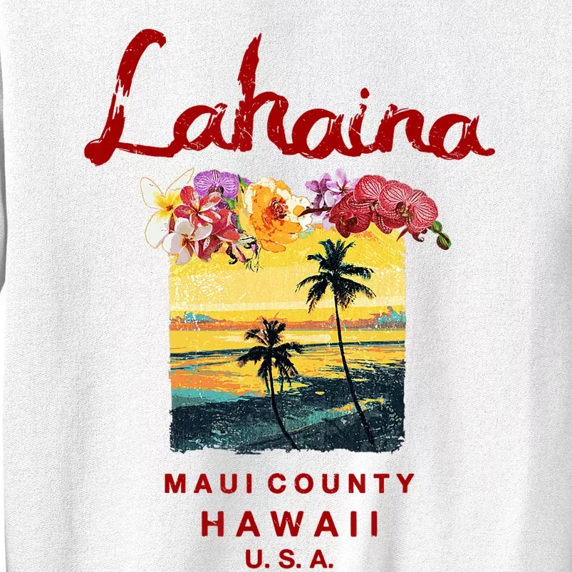 Hawaii Lahaina Maui Vintage Hawaiian Sweatshirt