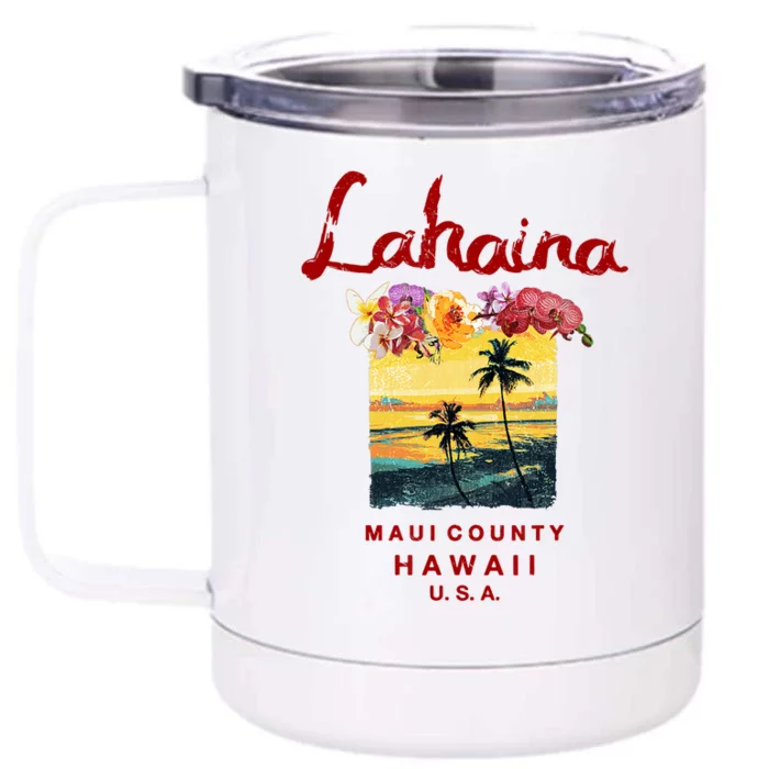 Hawaii Lahaina Maui Vintage Hawaiian Front & Back 12oz Stainless Steel Tumbler Cup