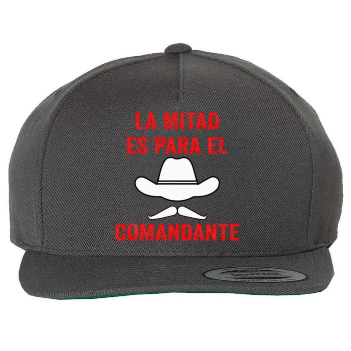 Honduras La Mitad Es Para El Comandante Wool Snapback Cap