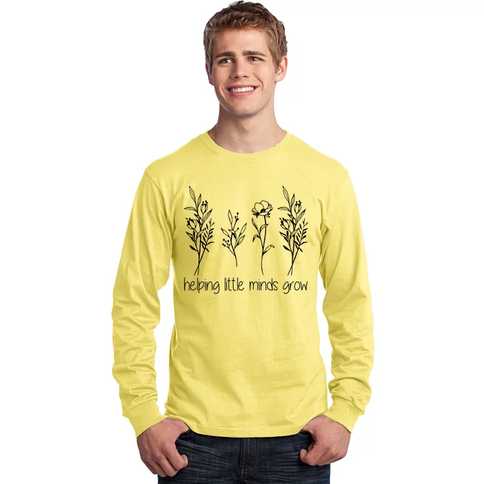 Helping Little Minds Grow Gift For Teacher Long Sleeve Shirt