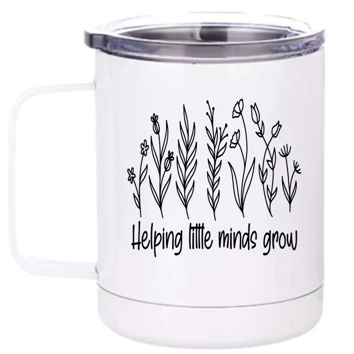 Helping Little Minds Grow Wildflowers Gift Teachers Gift Front & Back 12oz Stainless Steel Tumbler Cup