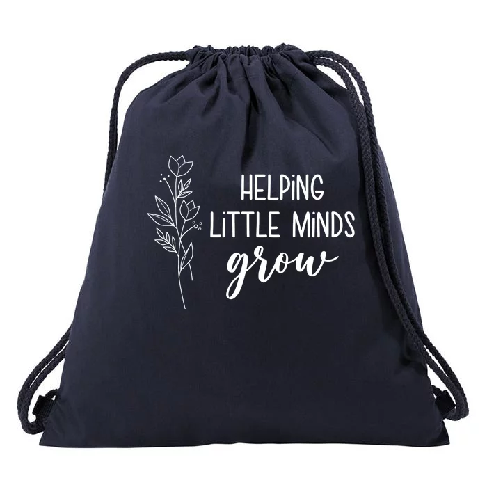 Helping Little Minds Grow Educator Teacher Drawstring Bag