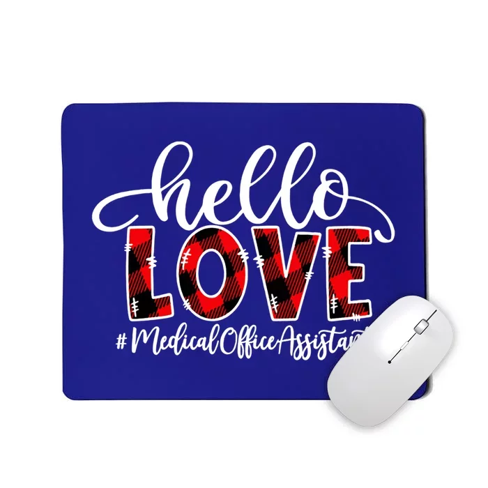 Hello Love Medical Office Assistant Flannel Valentine's Day Gift Mousepad