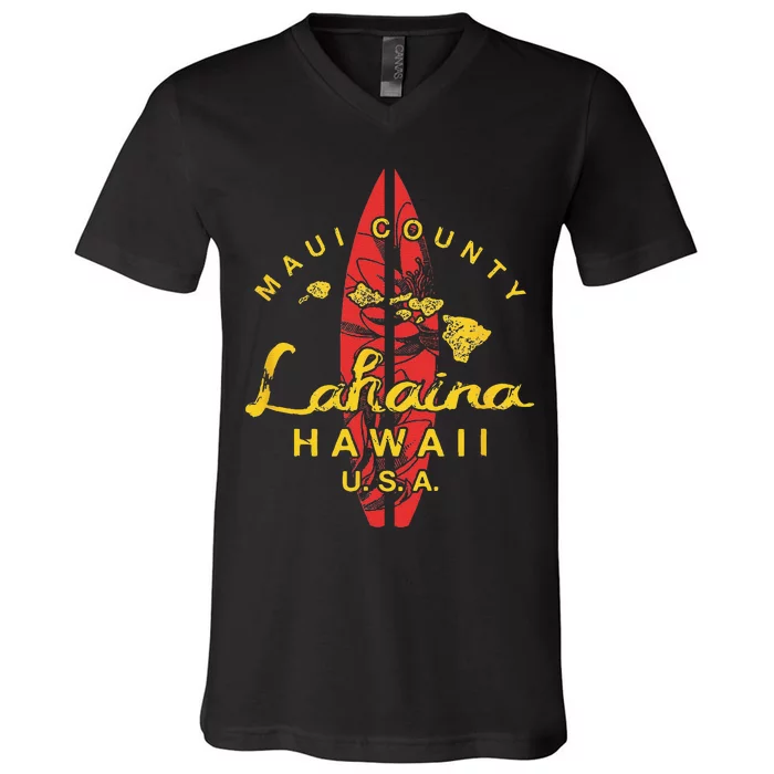 Hawaii Lahaina Maui Vintage Hawaiian Islands Surf Gift V-Neck T-Shirt