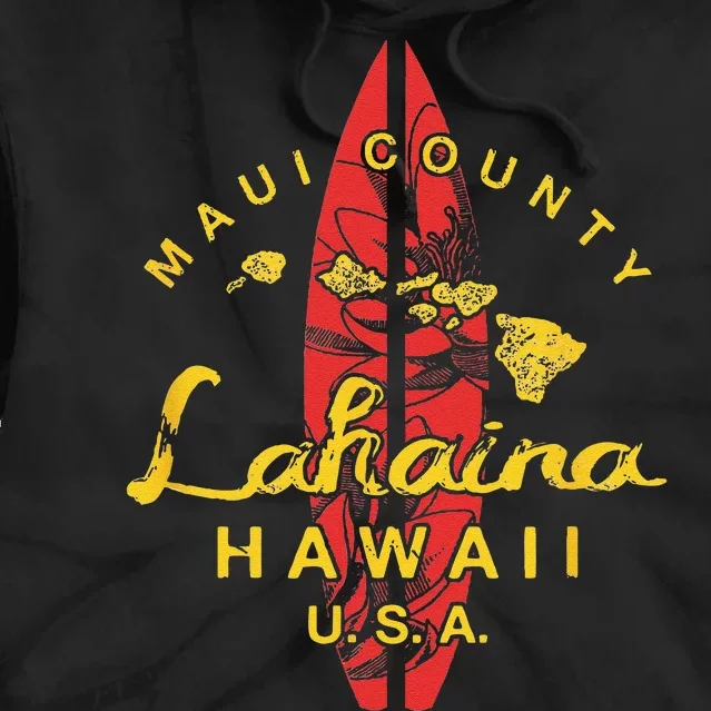 Hawaii Lahaina Maui Vintage Hawaiian Islands Surf Gift Tie Dye Hoodie