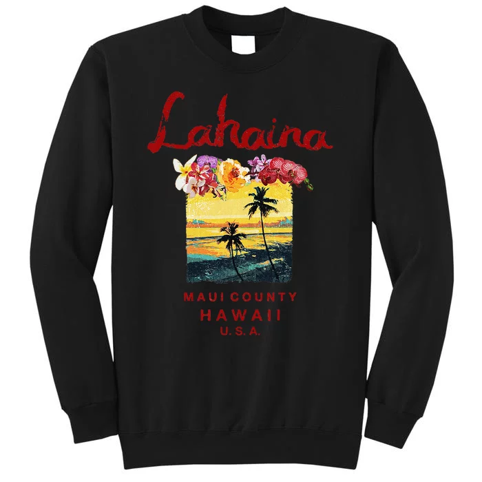 Hawaii Lahaina Maui Vintage Hawaiian Tall Sweatshirt