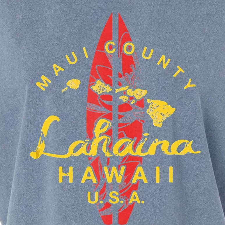 Hawaii Lahaina Maui Vintage Hawaiian Islands Surf Garment-Dyed Women's Muscle Tee