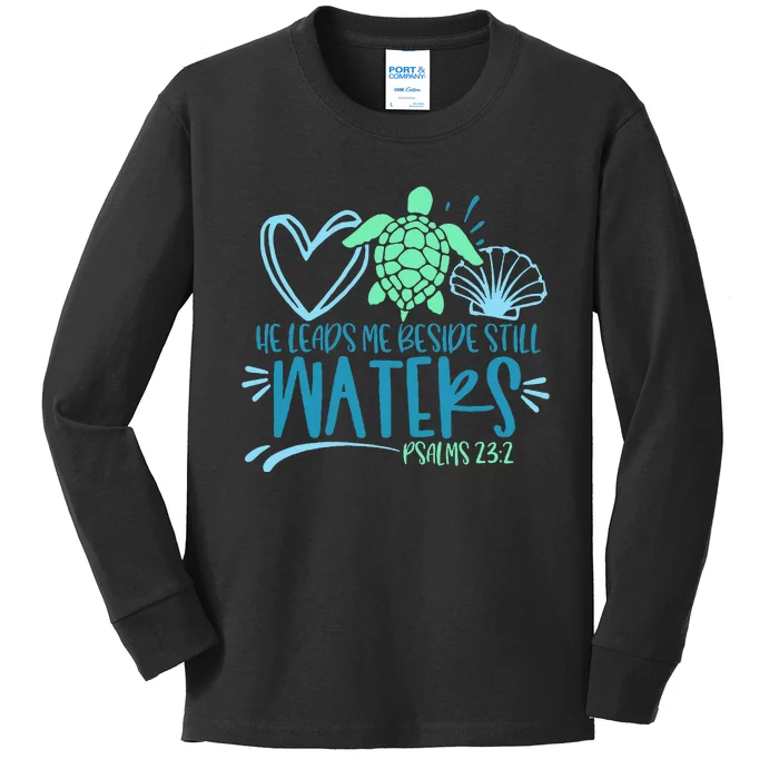 He Leads Me Beside Still Waters Psalm 23 Sea Life Kids Long Sleeve Shirt