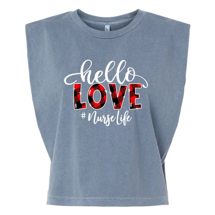 Hello Love Nurse Life Flannel Valentine's Day Gift Garment-Dyed Women's Muscle Tee