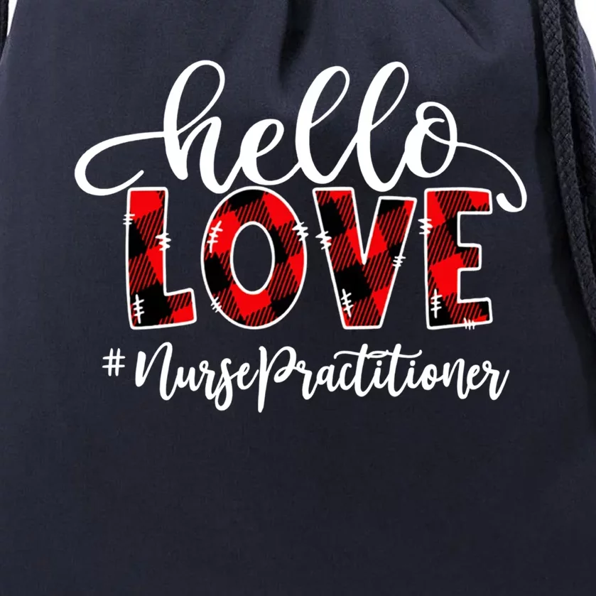 Hello Love Nurse Practitioner Flannel Valentine's Day Gift Drawstring Bag