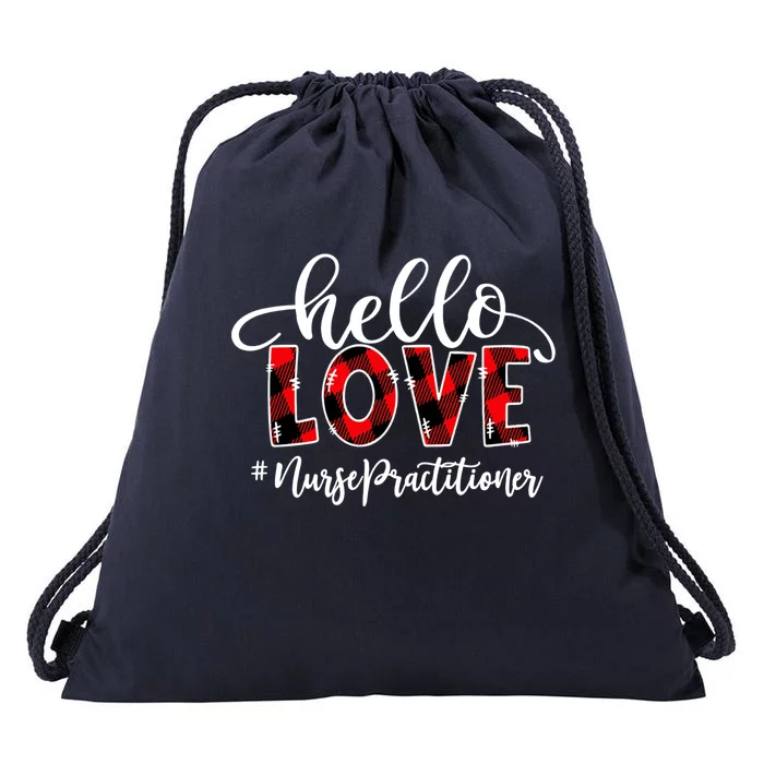 Hello Love Nurse Practitioner Flannel Valentine's Day Gift Drawstring Bag