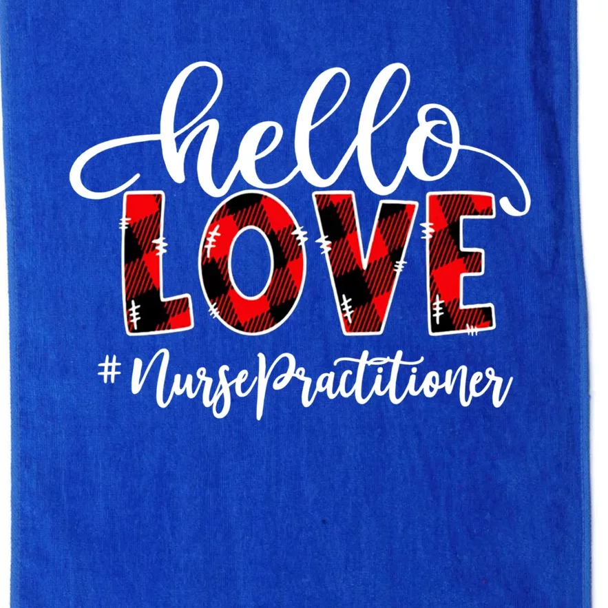 Hello Love Nurse Practitioner Flannel Valentine's Day Gift Platinum Collection Golf Towel