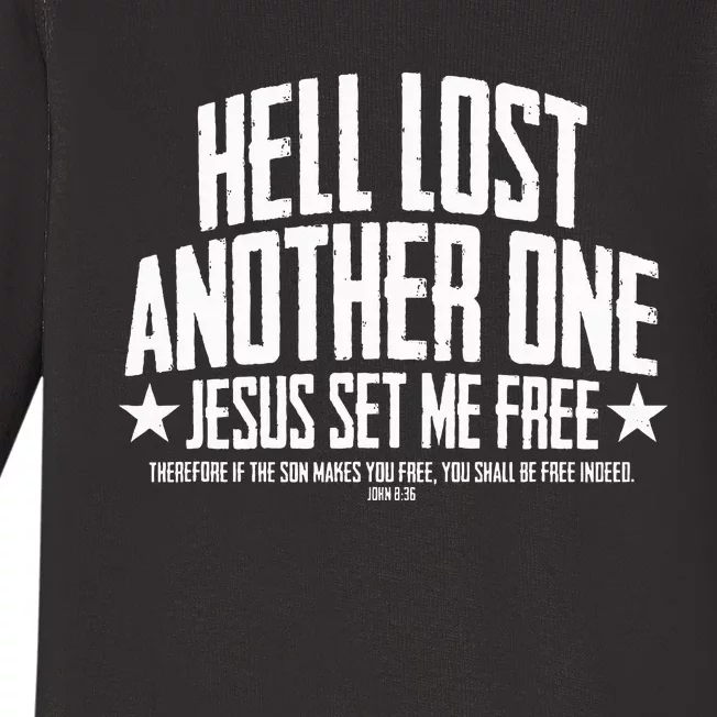 Hell Lost One Jesus Set Me Free John 836 Another Christian Baby Long Sleeve Bodysuit