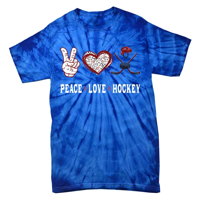 Hockey Lovers Player Fans Peace Love Hockey Gift Tie-Dye T-Shirt