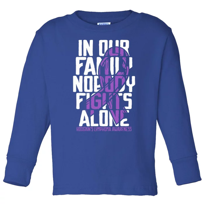 Hodgkins Lymphoma Purple Family Hodgkins Lymphoma Awareness Toddler Long Sleeve Shirt