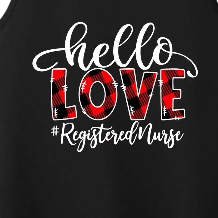 Hello Love Registered Nurse Flannel Valentine's Day Gift Performance Tank