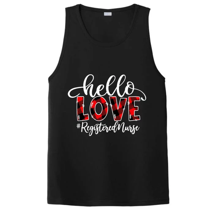 Hello Love Registered Nurse Flannel Valentine's Day Gift Performance Tank