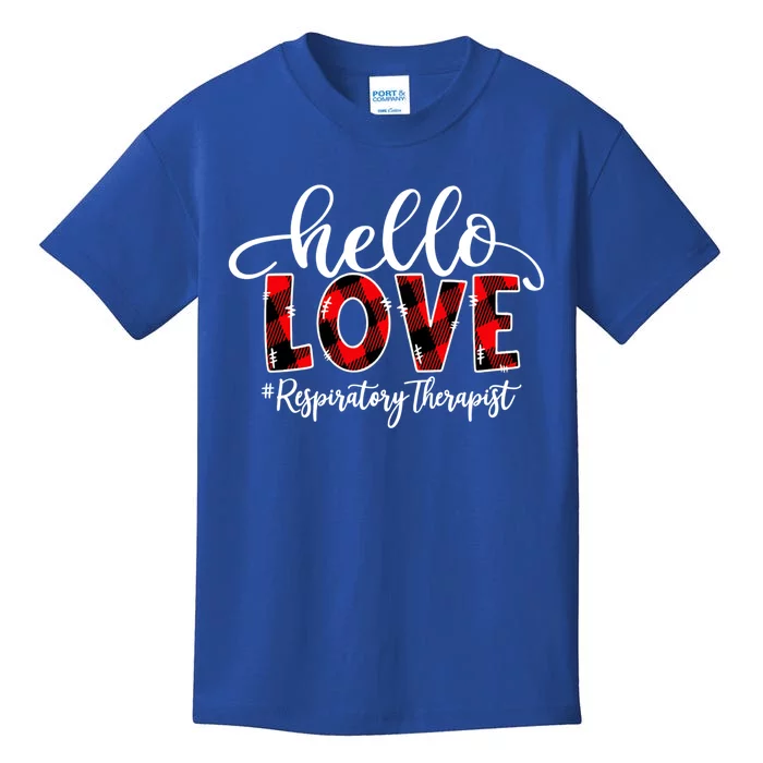 Hello Love Respiratory Therapist Flannel Valentine's Day Great Gift Kids T-Shirt