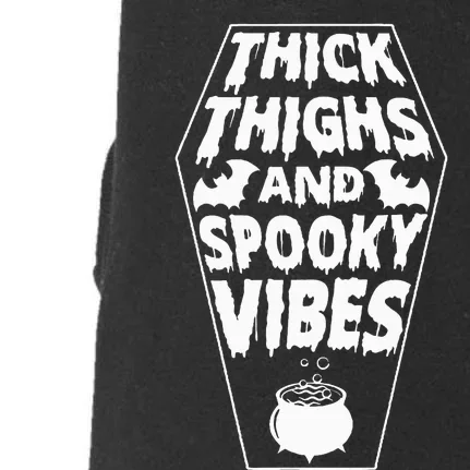 Halloween Leggings Spooky Vibes & Thick Thighs Doggie 3-End Fleece Hoodie