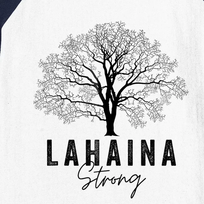 Hawaii Lahaina Strong Pray For Maui Lahaina Baseball Sleeve Shirt