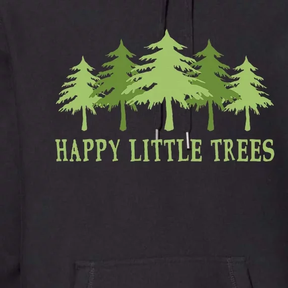 Happy Little Trees Premium Hoodie