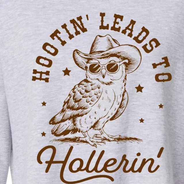 Hootin Leads To Hollerin Owl Cow Cropped Pullover Crew