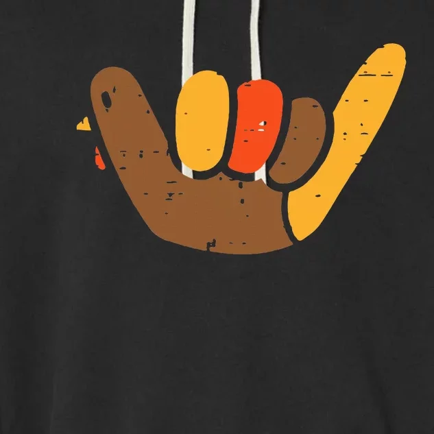 Hang Loose Thanksgiving Day Cool Shaka Sign Fall Autumn Garment-Dyed Fleece Hoodie