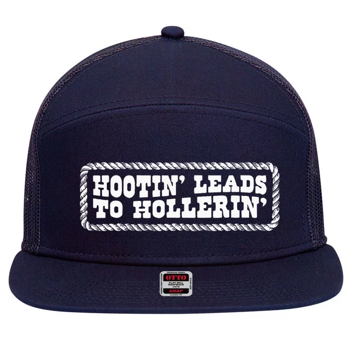 Hootin Leads To Hollerin 7 Panel Mesh Trucker Snapback Hat