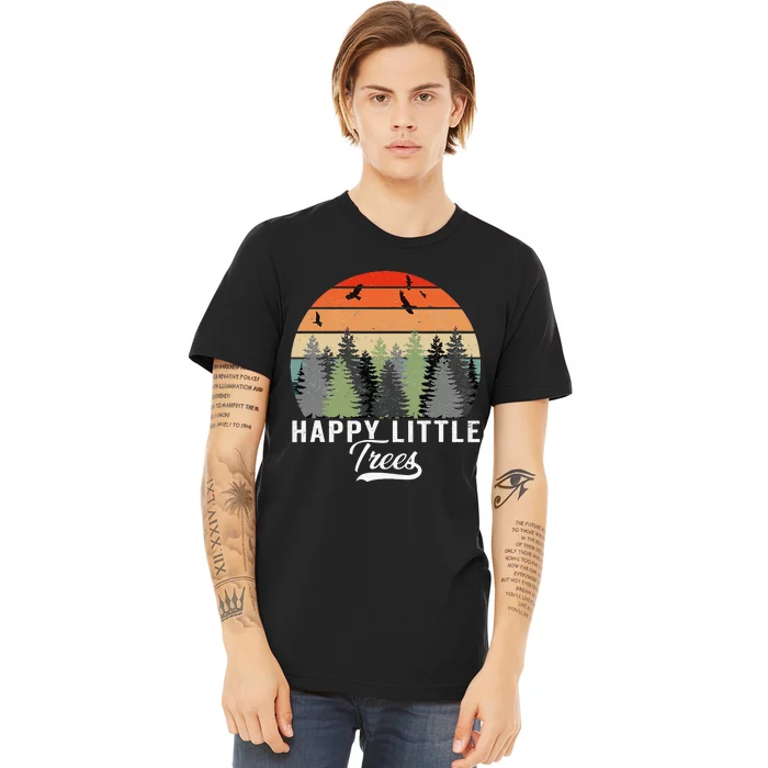 Happy Little Tree Bob Style Forests Earth Day Premium T-Shirt