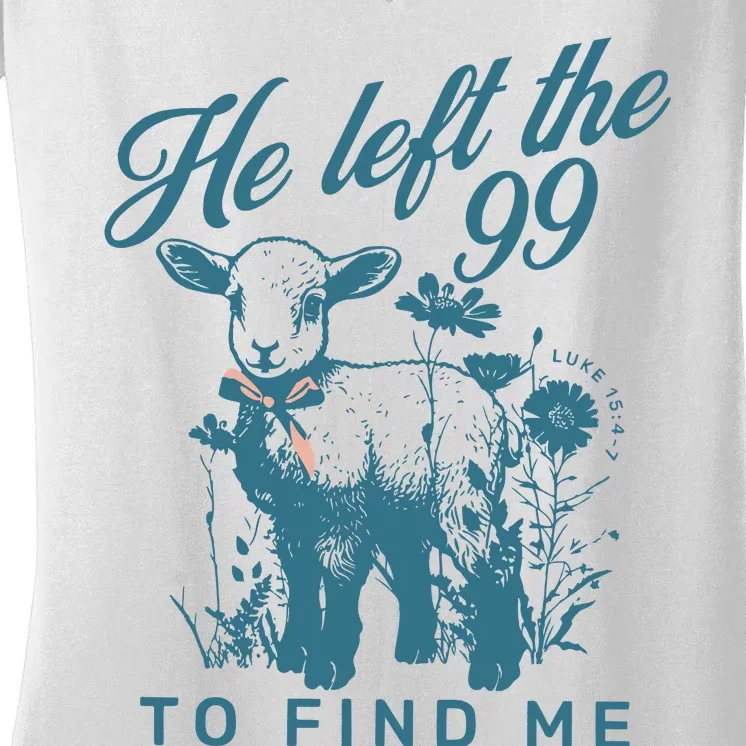 He Left The 99 Bible Verse Faith Based Clothes Minimalis Women's V-Neck T-Shirt