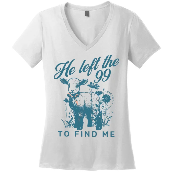 He Left The 99 Bible Verse Faith Based Clothes Minimalis Women's V-Neck T-Shirt