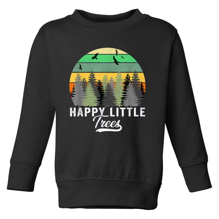 Happy Little Tree Bob Style Vintage Forests Earth Day Toddler Sweatshirt