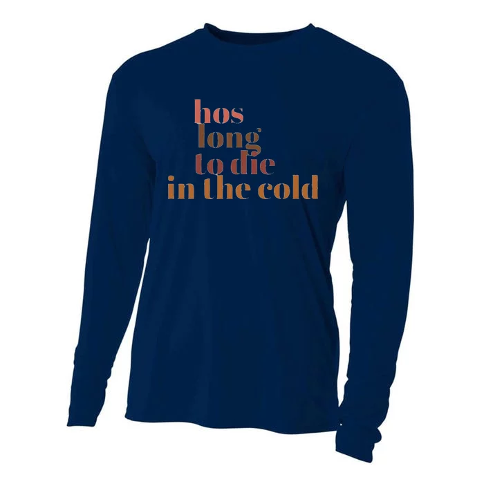 Hos Long To Die In Cold Cooling Performance Long Sleeve Crew