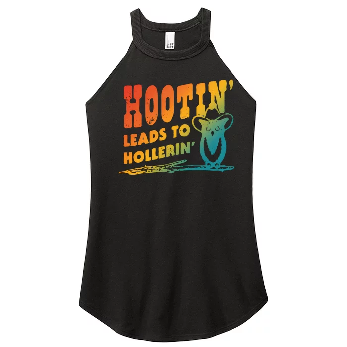 Hootin Leads To Hollerin Women’s Perfect Tri Rocker Tank