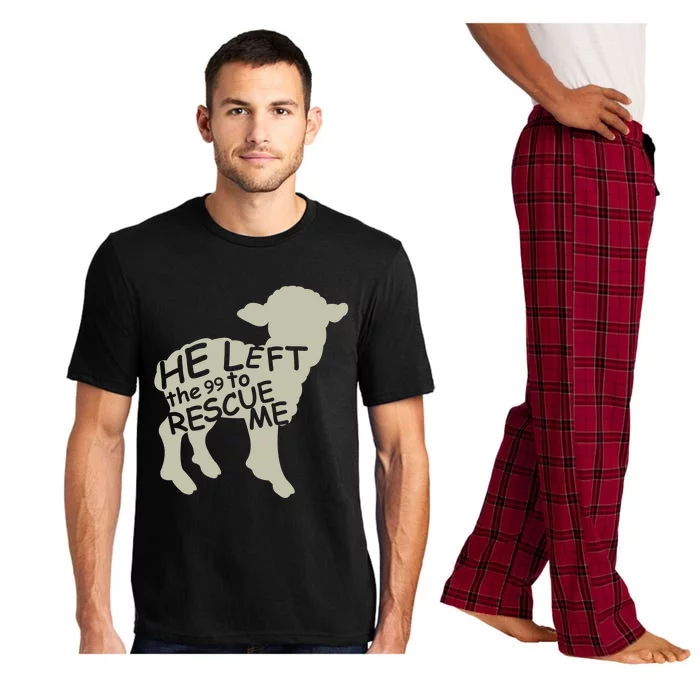 He Left the 99 to Rescue Me Gods Love Christian Believers Pajama Set