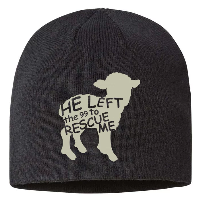 He Left the 99 to Rescue Me Gods Love Christian Believers 8 1/2in Sustainable Knit Beanie