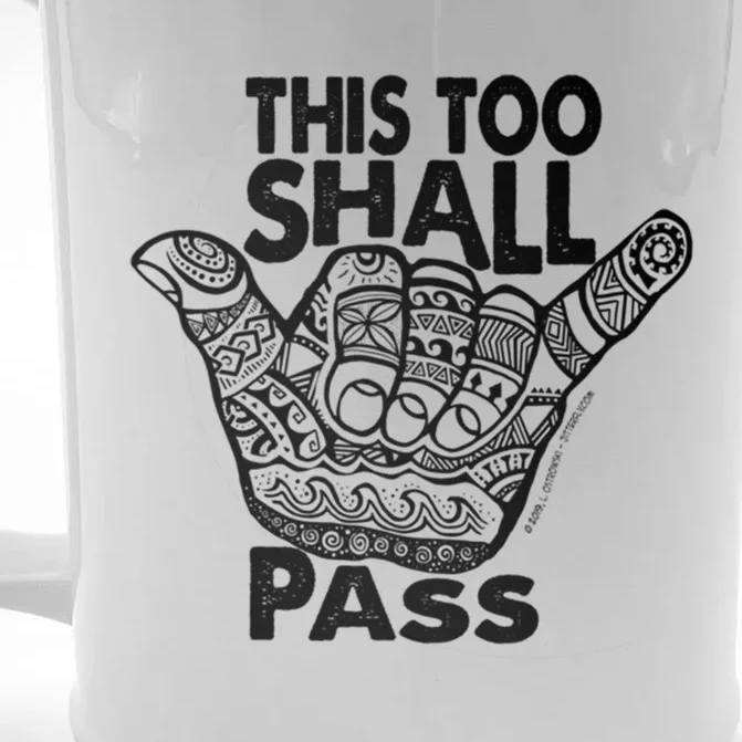 Hang Loose This Too Shall Pass Gift Front & Back Beer Stein