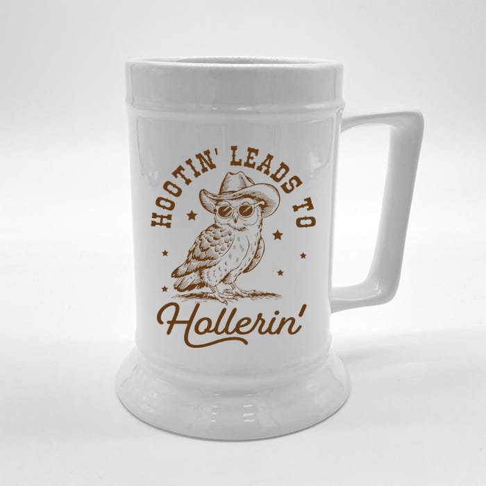 Hootin Leads To Hollerin Gift Front & Back Beer Stein