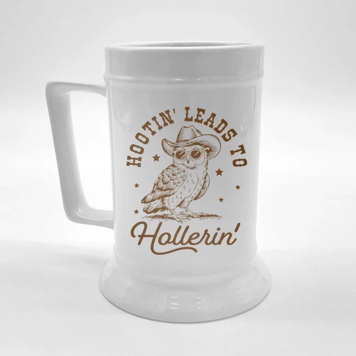 Hootin Leads To Hollerin Gift Front & Back Beer Stein