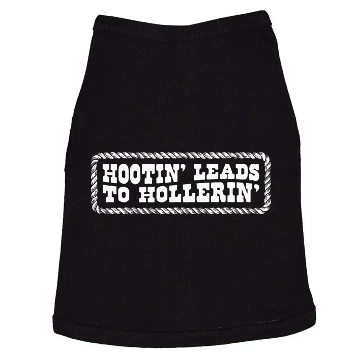 Hootin Leads To Hollerin Groovy Doggie Tank